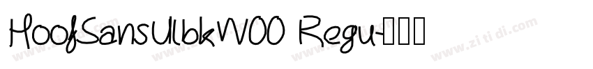 HoofSansUlbkW00 Regu字体转换